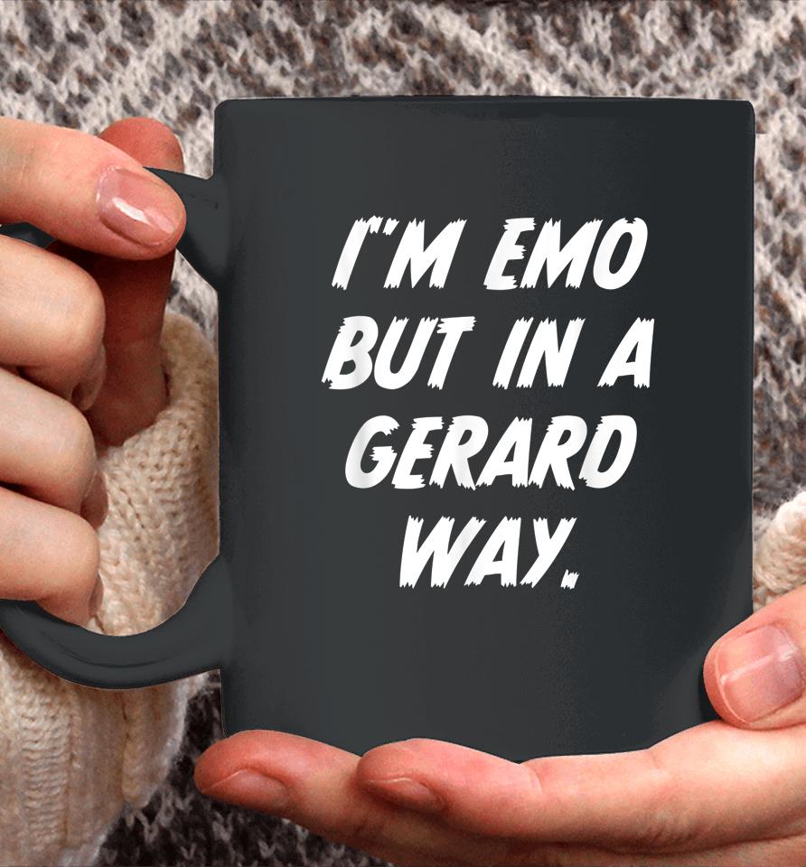 I'm Emo But In Gerard Way Coffee Mug