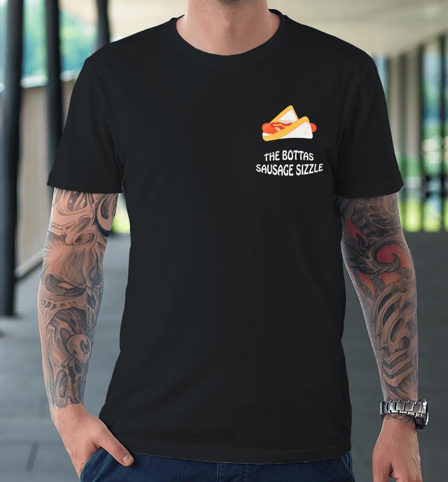 I'm Here For The Sausage Sizzle Premium T-Shirt