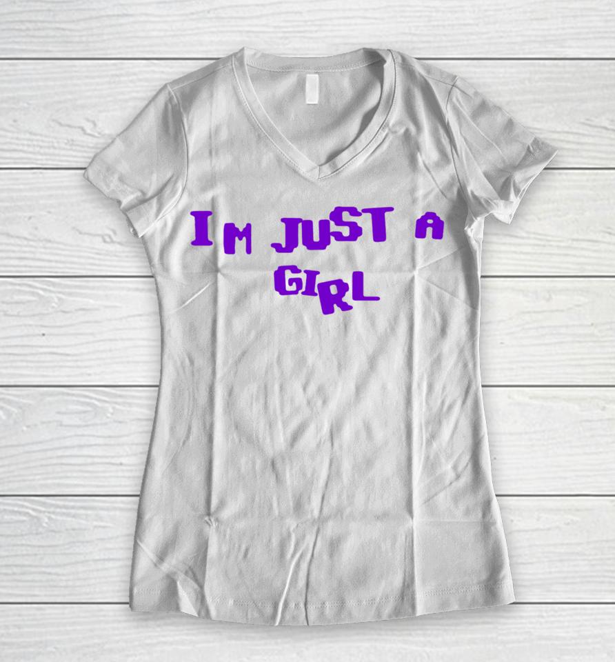 I'm Just A Girl Women V-Neck T-Shirt