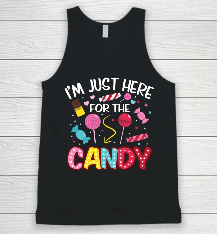 I'm Just Here For The Candy Halloween Cute Lollipop Sweets Unisex Tank Top