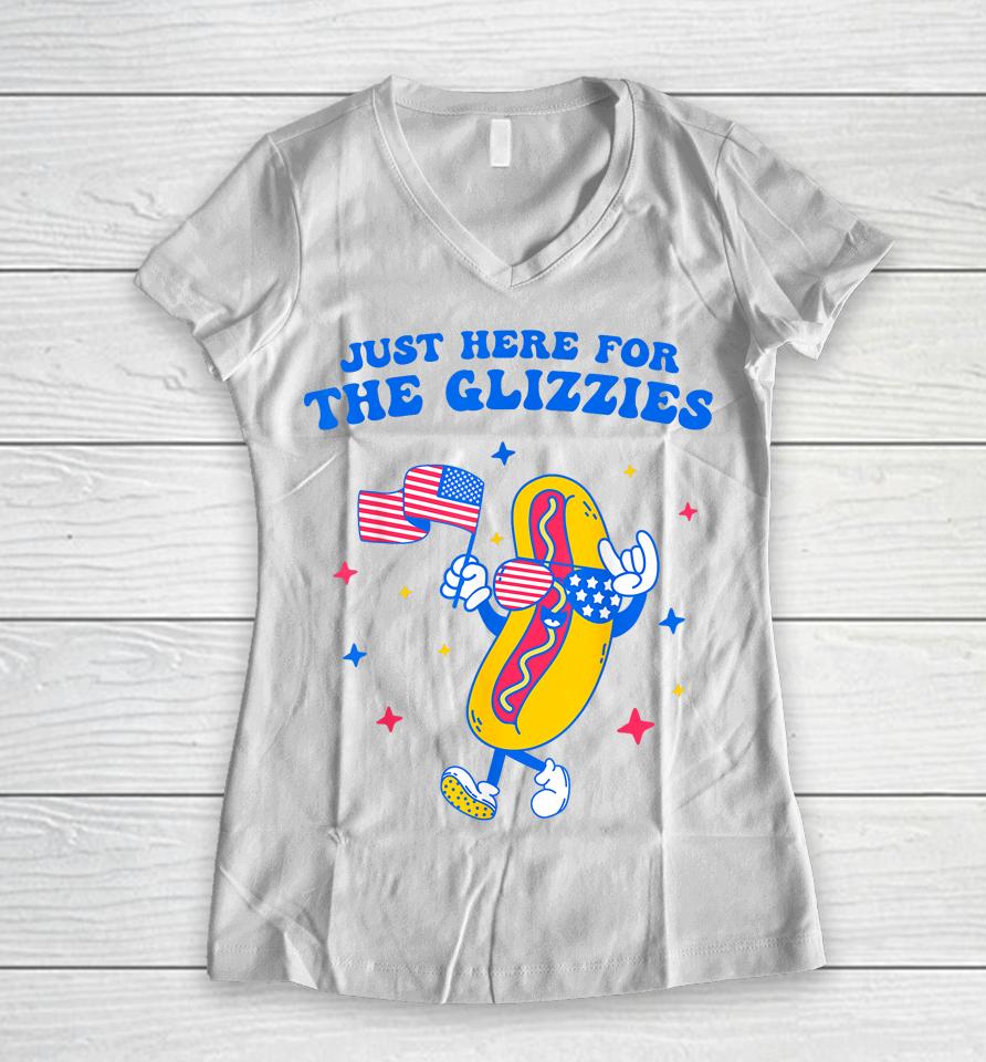 I'm Just Here For The Glizzies Funny Fourth Of July Wiener Women V-Neck T-Shirt