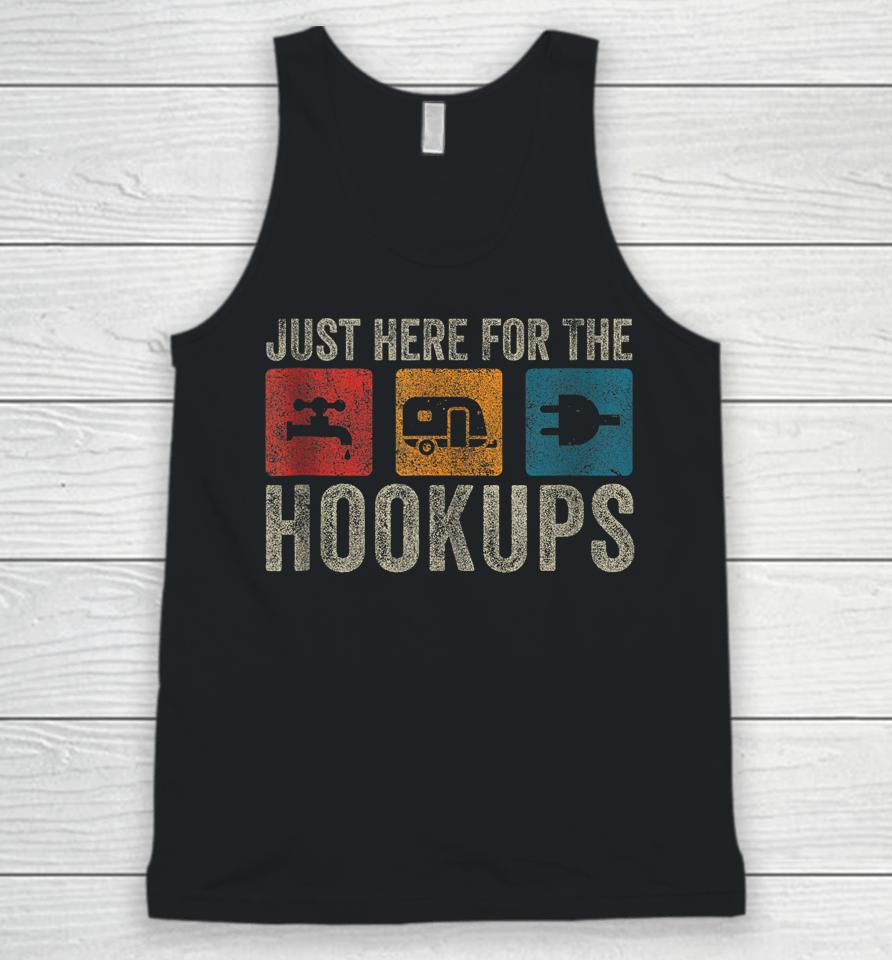I'm Just Here For The Hookups Unisex Tank Top