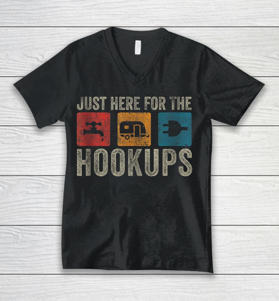 I'm Just Here For The Hookups Unisex V-Neck T-Shirt