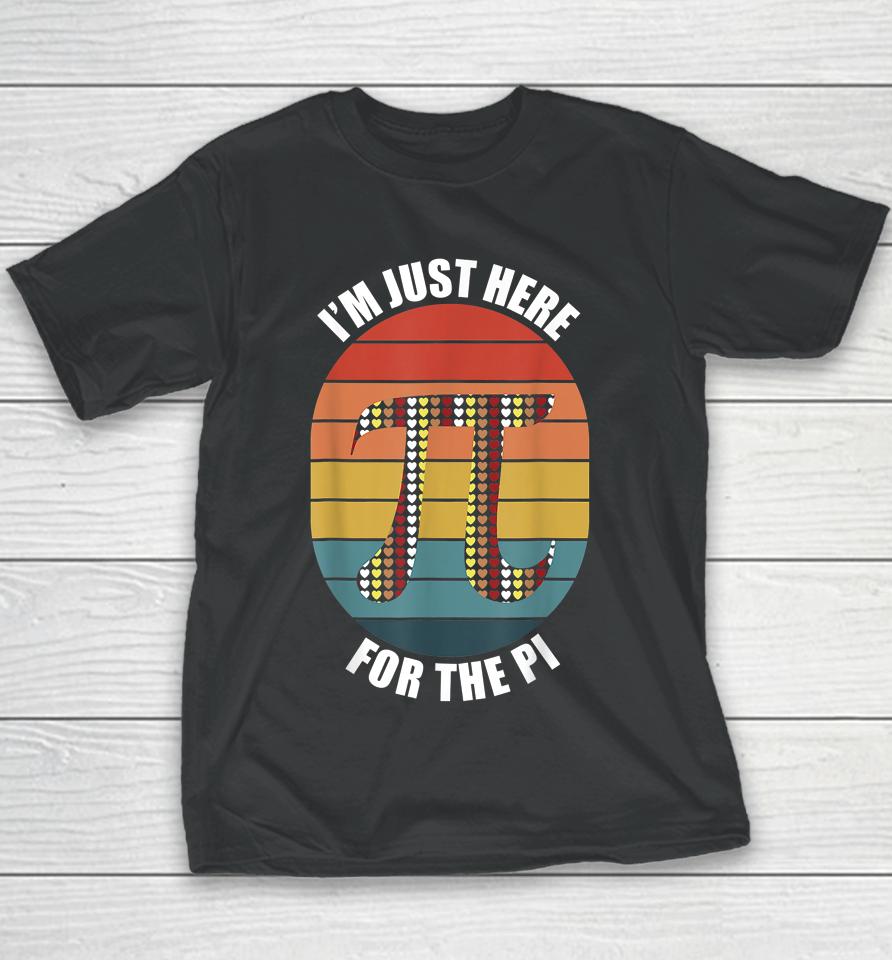 I'm Just Here For The Pi Day Vintage Youth T-Shirt