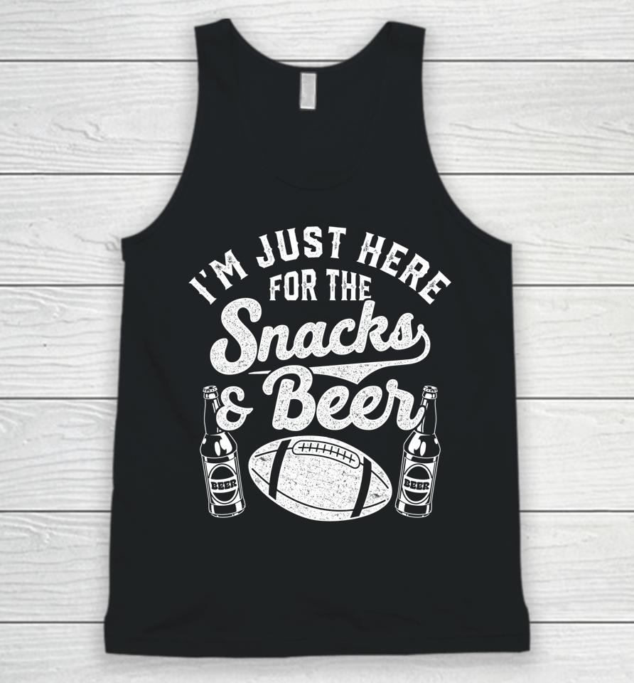 I'm Just Here For The Snacks And Beer Funny Football Season Unisex Tank Top