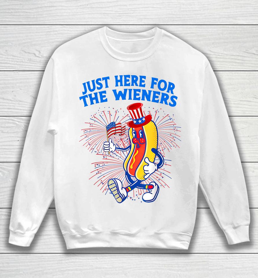 I'm Just Here For The Wieners 4Th Of July Sweatshirt