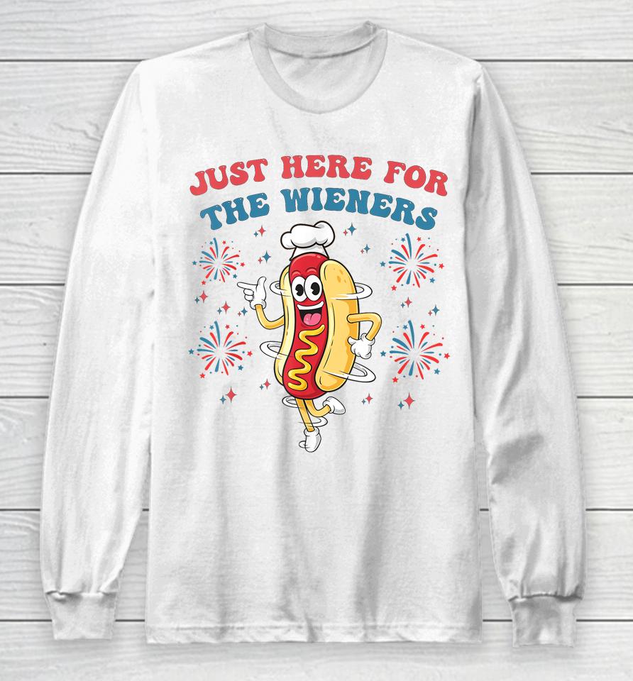 I'm Just Here For The Wieners Funny 4Th Of July Bbq Long Sleeve T-Shirt