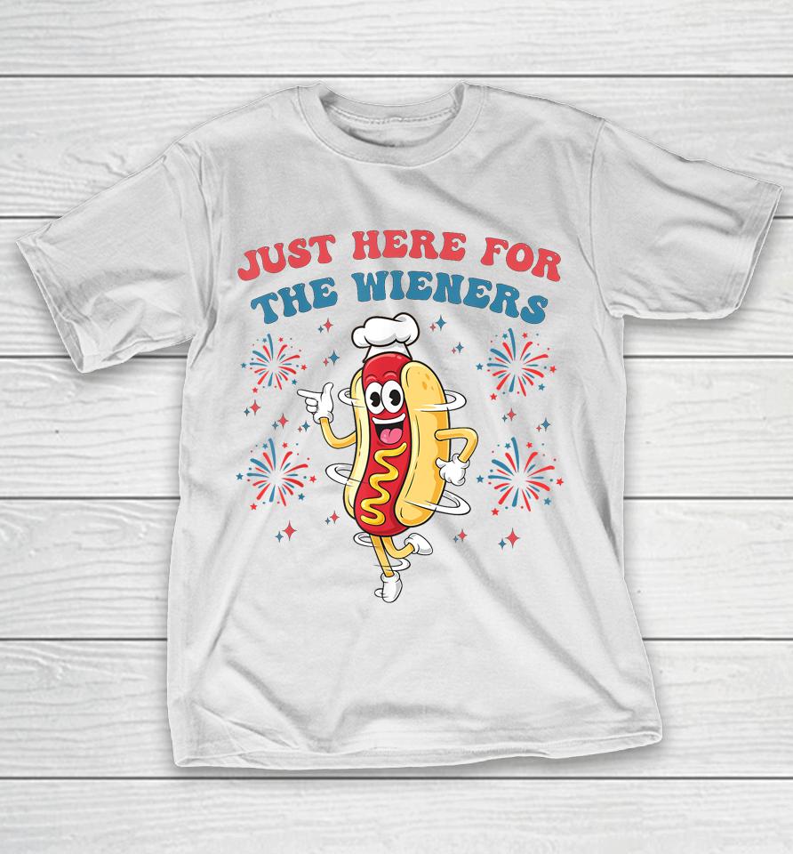I'm Just Here For The Wieners Funny 4Th Of July Bbq T-Shirt