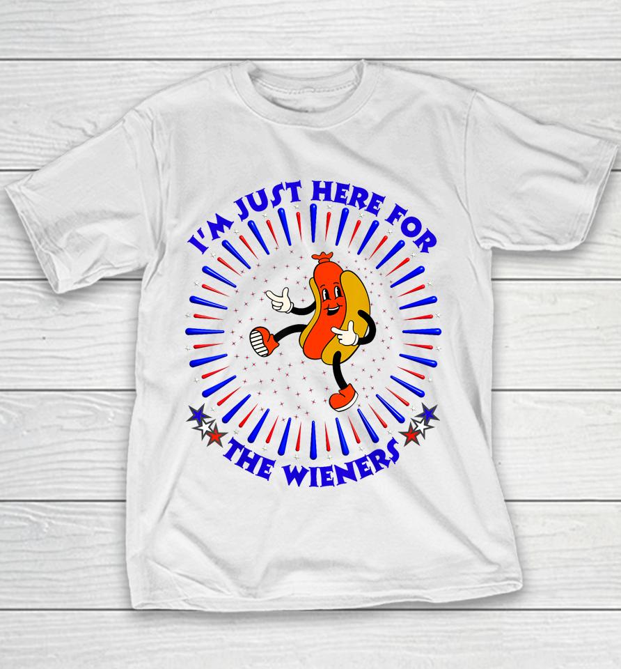 I'm Just Here For The Wieners Funny Fourth Of July 4Th Dogs Youth T-Shirt