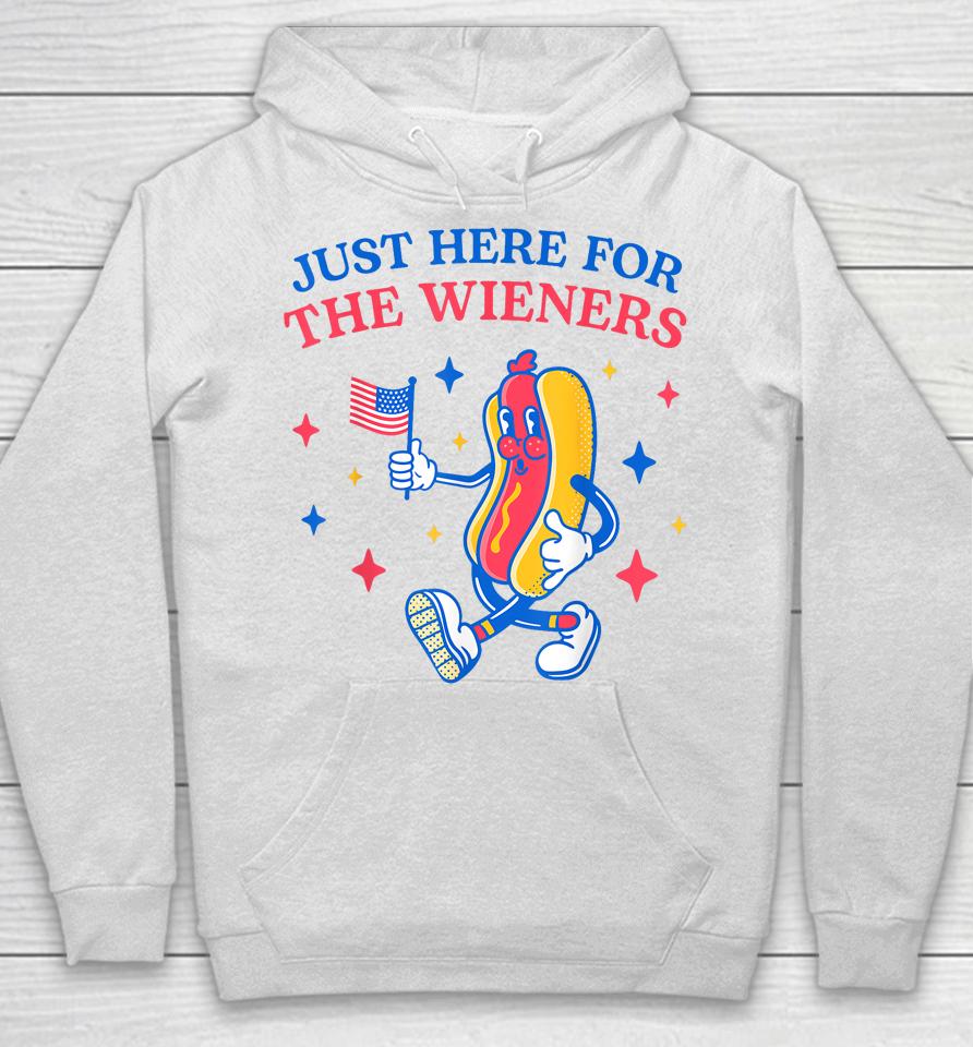 I'm Just Here For The Wieners Funny Fourth Of July Hoodie