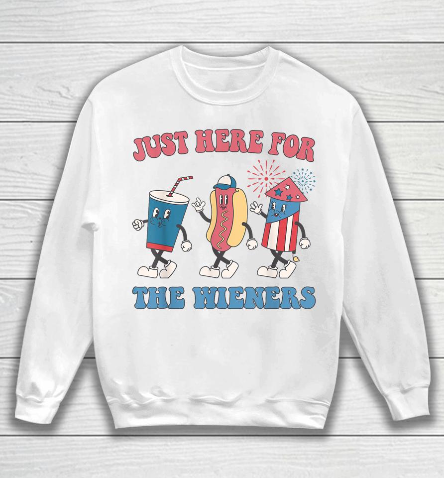 I'm Just Here For The Wieners Lovers Funny 4Th Of July Party Sweatshirt