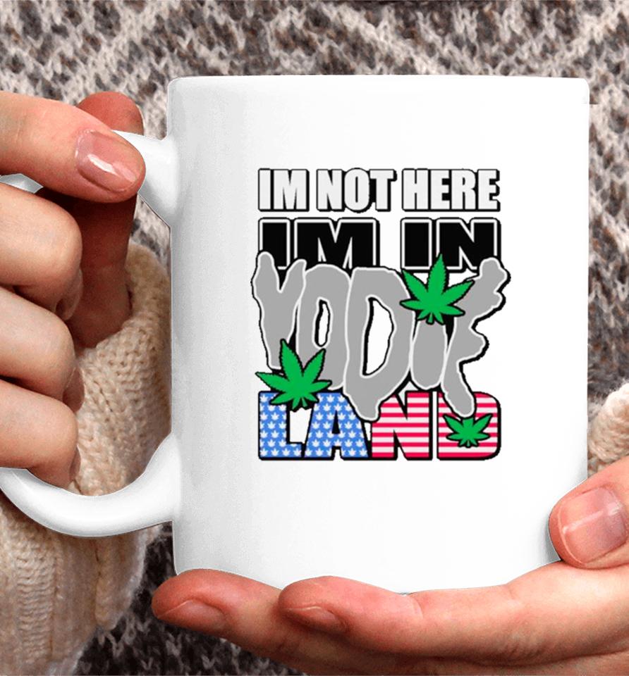 I’m Not Here I’m In Weed Usa Flag Coffee Mug