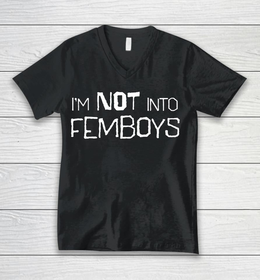 I'm Not Into Femboys Unisex V-Neck T-Shirt