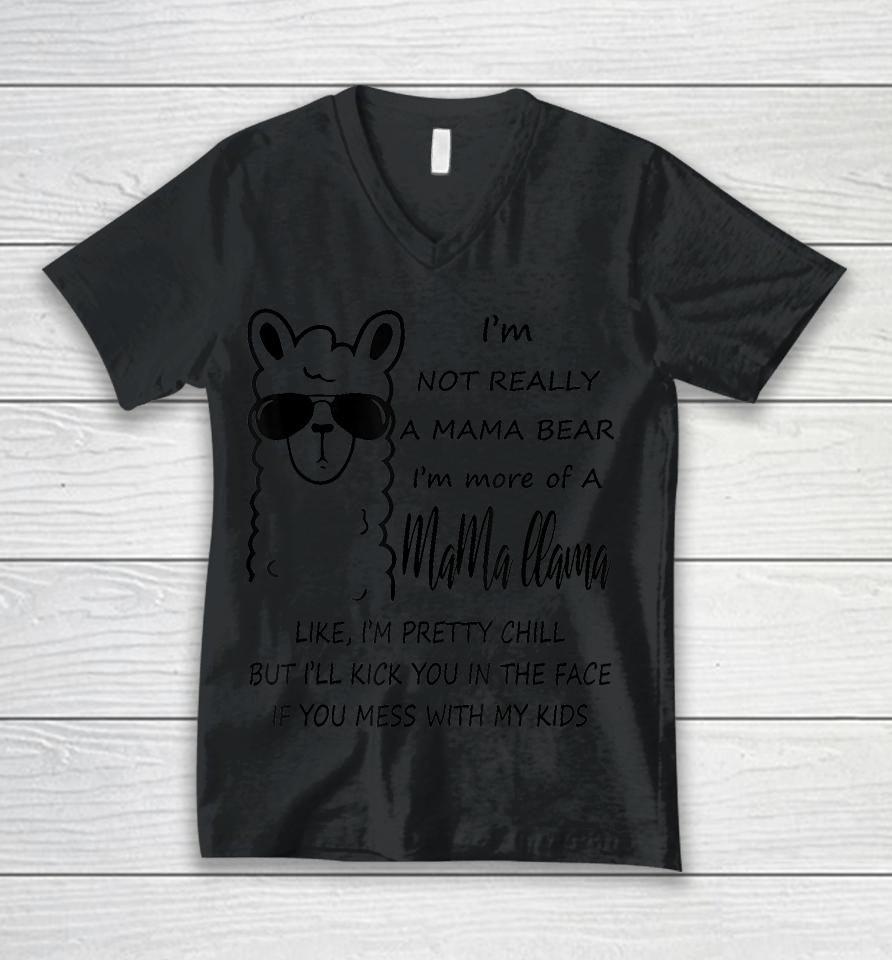 I'm Not Really A Mama Bear I'm More Of A Mama Llama Unisex V-Neck T-Shirt