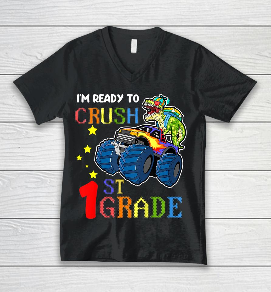 I'm Ready To Crush 1St Grade Tee Monster Truck Dinosaur Boys Unisex V-Neck T-Shirt