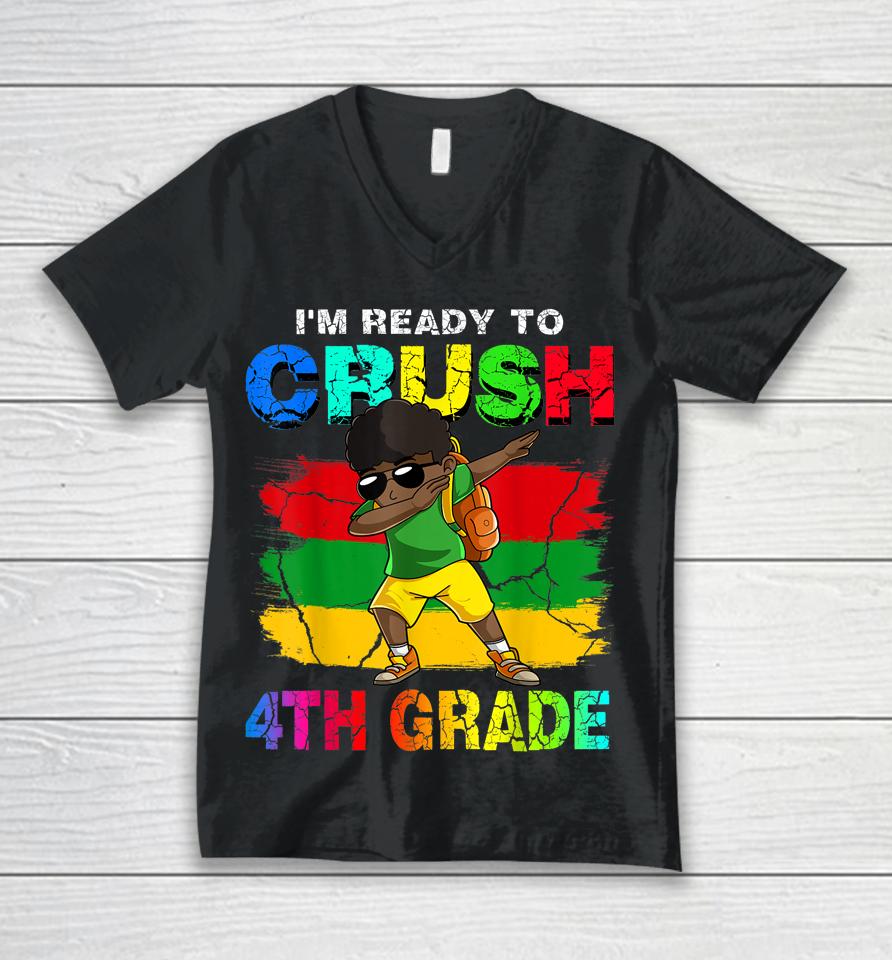 I'm Ready To Crush 4Th Grade Dabbing Boy Back To School Unisex V-Neck T-Shirt