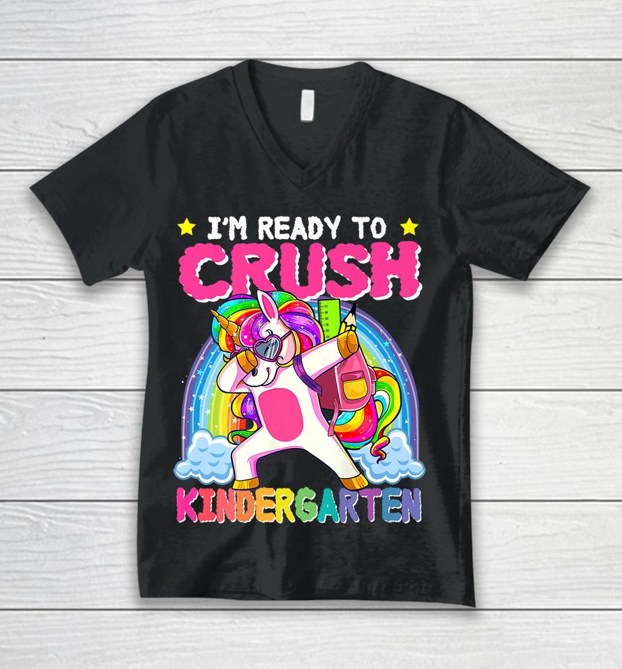 I'm Ready To Crush Kindergarten Unicorn First Day Of Girls Unisex V-Neck T-Shirt