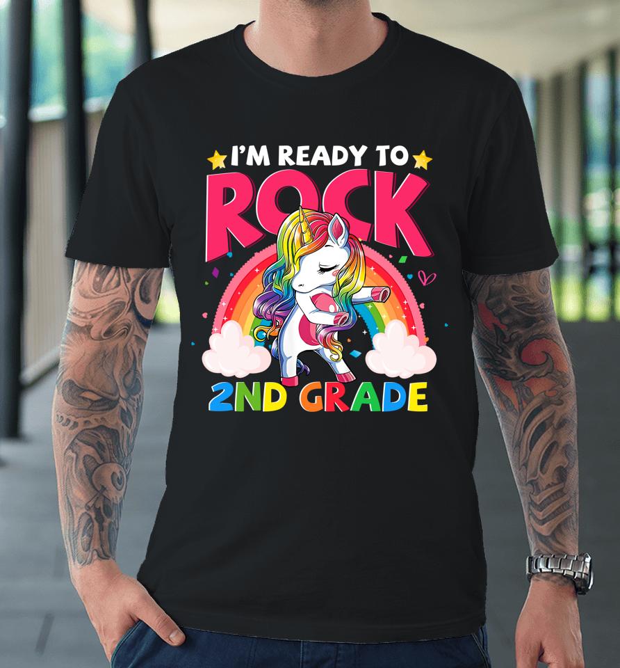I'm Ready To Rock 2Nd Grade Unicorn Girls Back To School Premium T-Shirt