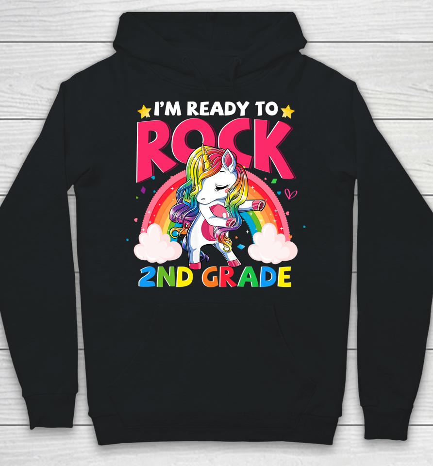 I'm Ready To Rock 2Nd Grade Unicorn Girls Back To School Hoodie