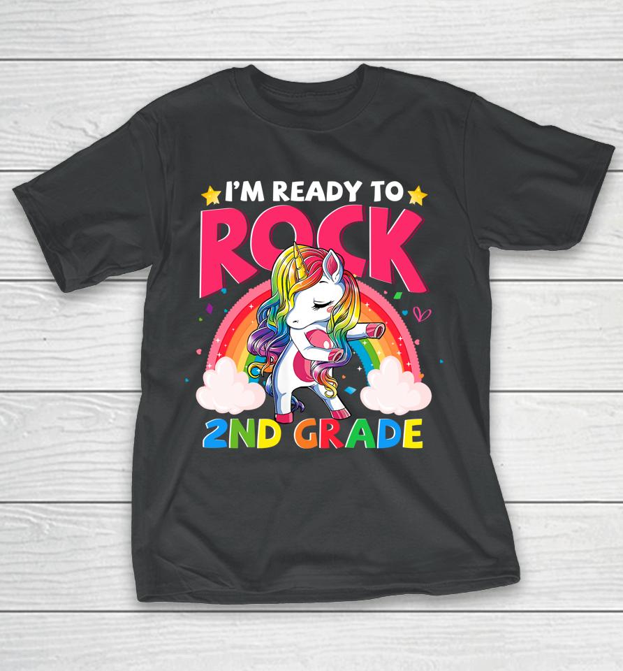 I'm Ready To Rock 2Nd Grade Unicorn Girls Back To School T-Shirt