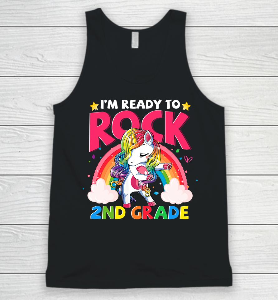 I'm Ready To Rock 2Nd Grade Unicorn Girls Back To School Unisex Tank Top