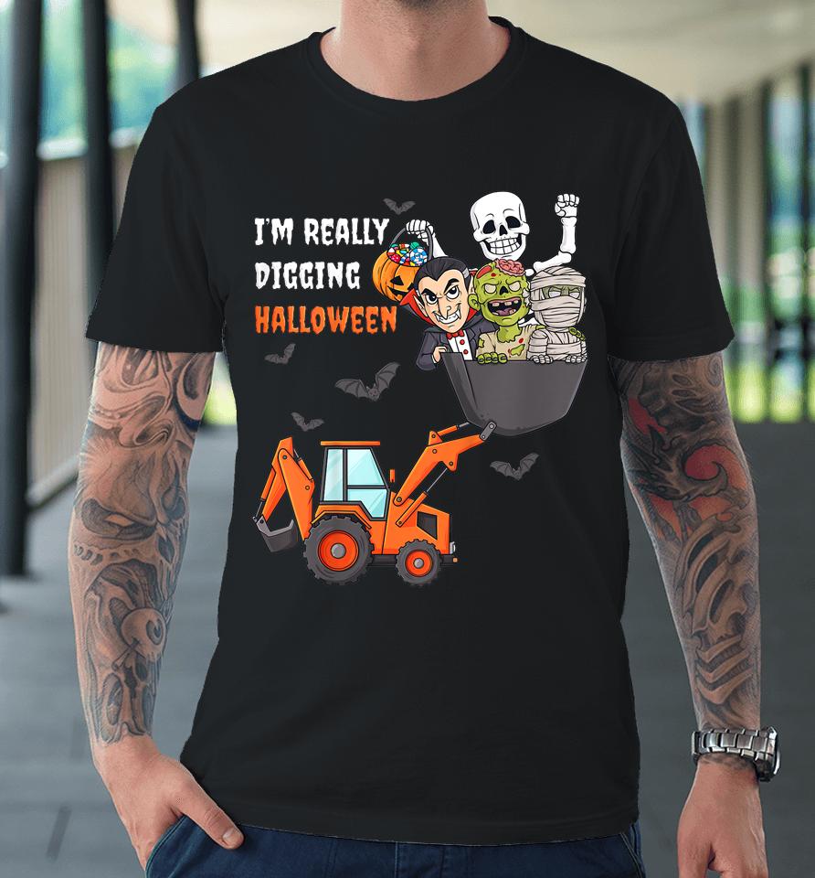 I'm Really Digging Halloween Skeleton Zombie Premium T-Shirt
