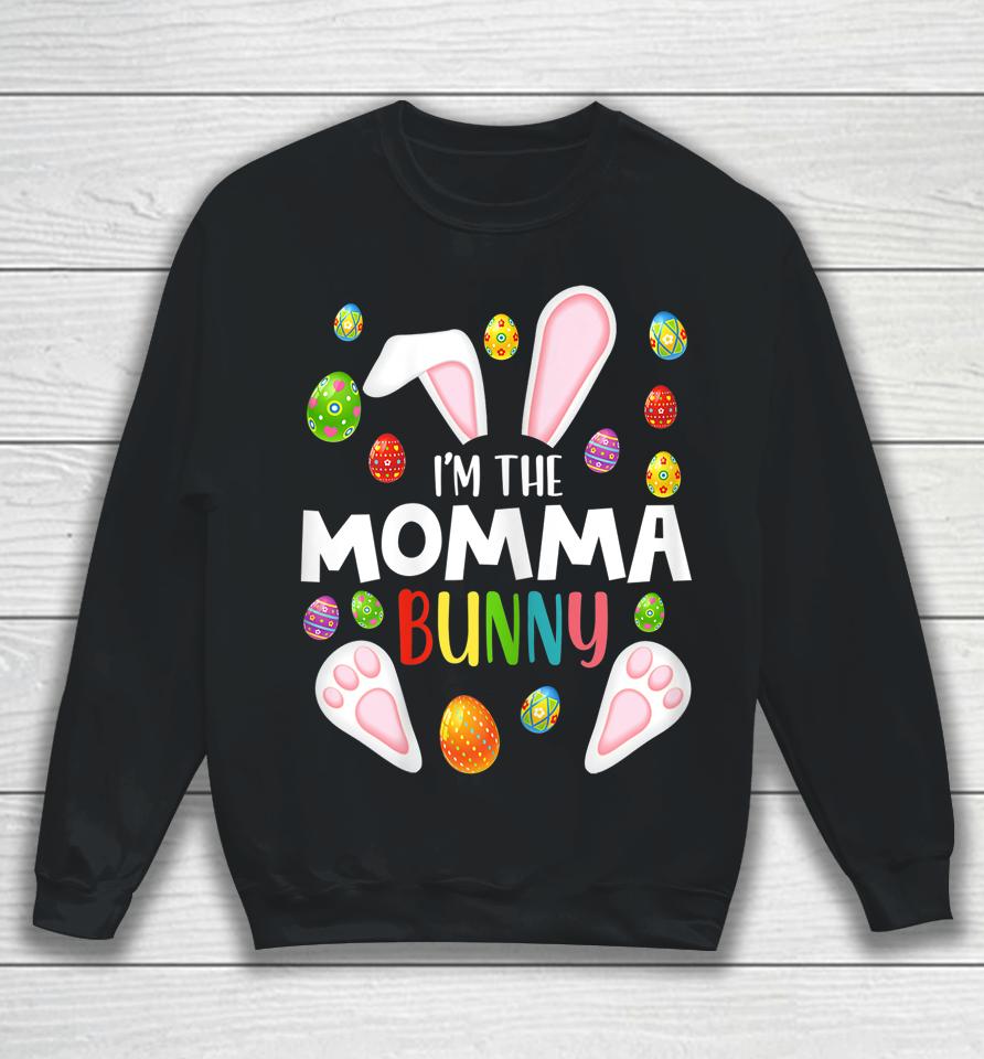 I'm The Momma Bunny Matching Family Easter Sweatshirt