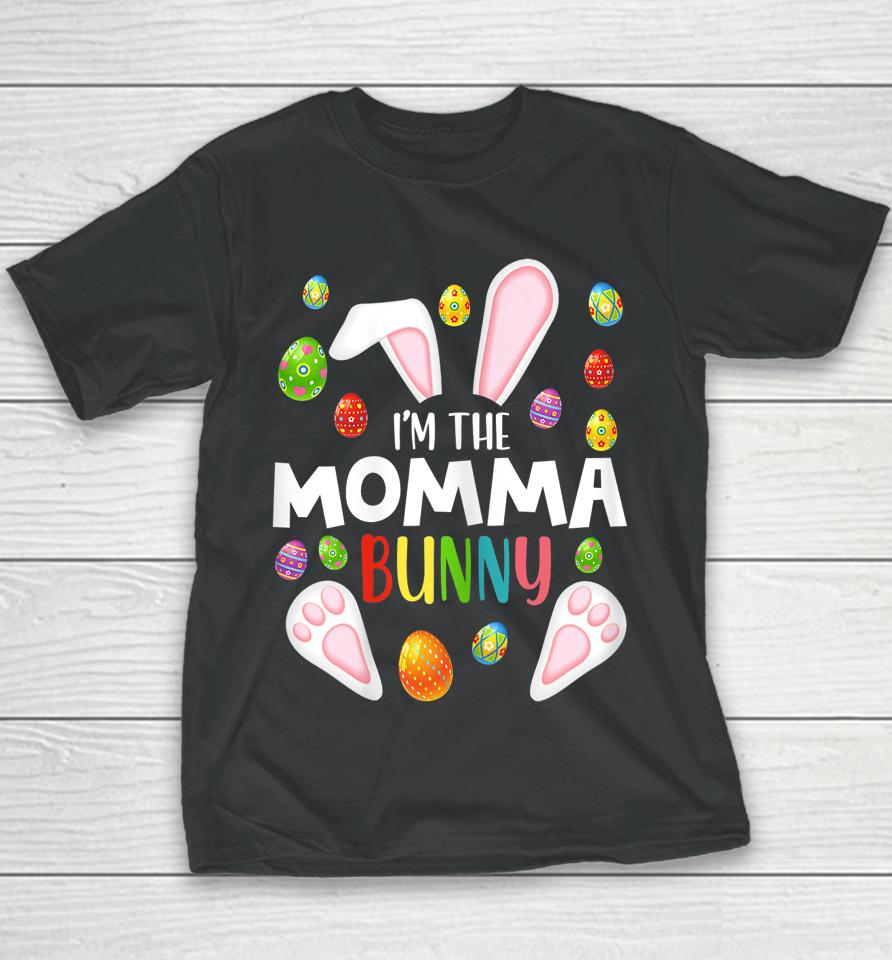 I'm The Momma Bunny Matching Family Easter Youth T-Shirt
