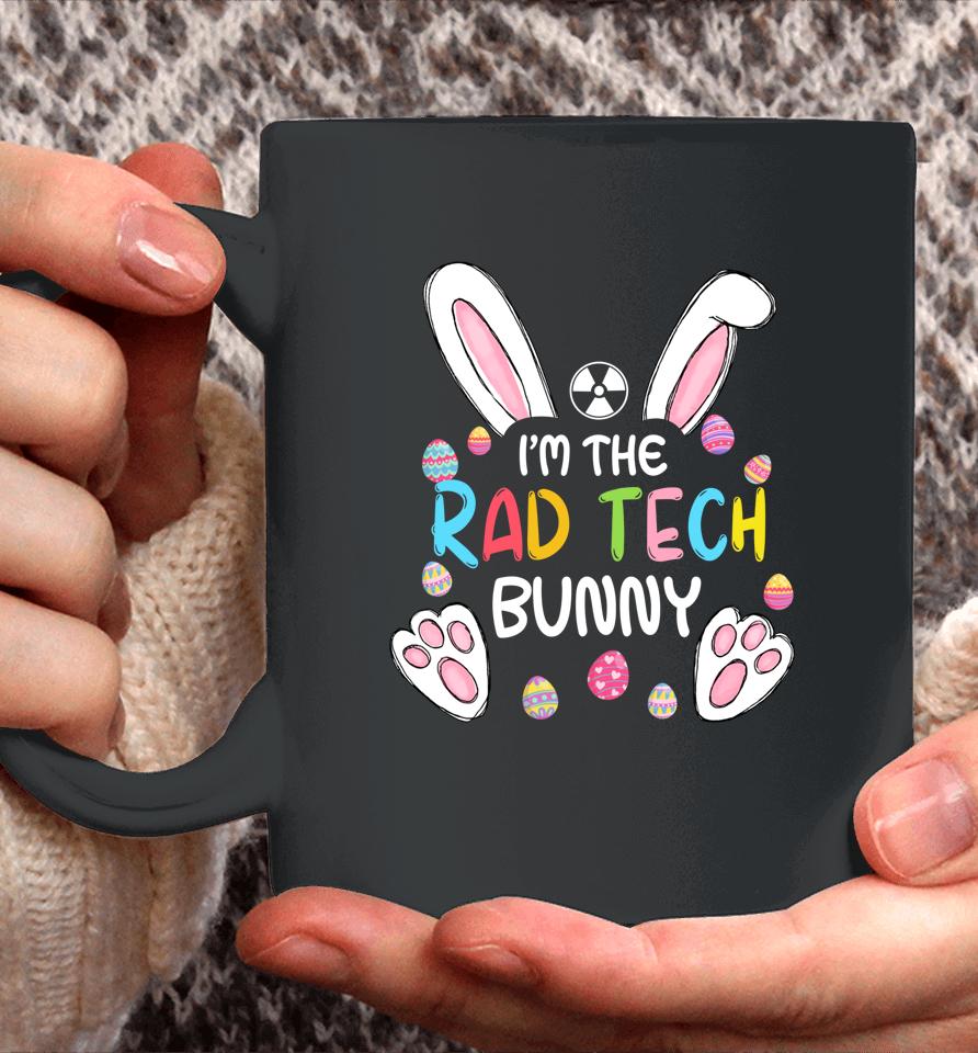 I'm The Rad Tech Bunny Cute Rabbit Easter Eggs Coffee Mug