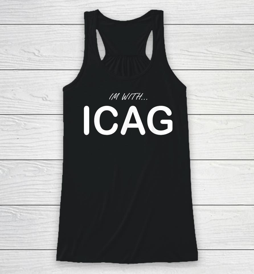 I'm With Icag Racerback Tank