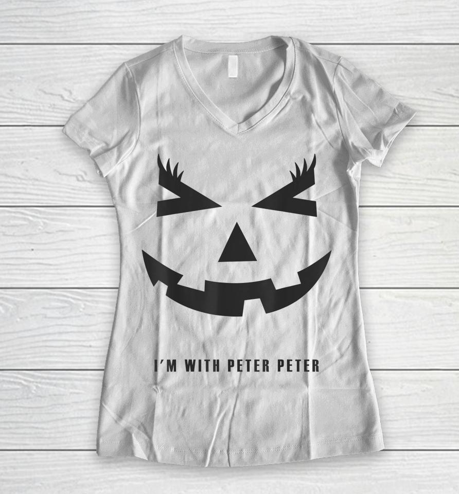 I'm With Peter Pumpkin Eater Costume Jack-O-Lantern Pumpkin Women V-Neck T-Shirt