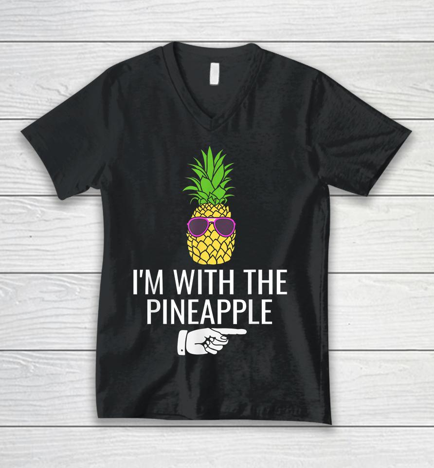 I'm With Pineapple Unisex V-Neck T-Shirt