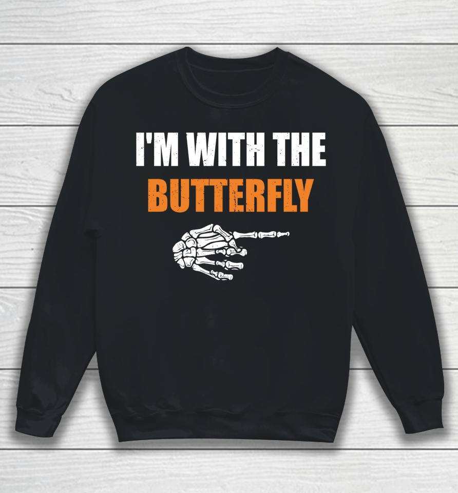 I'm With The Butterfly Scary Halloween Matching Couple Sweatshirt