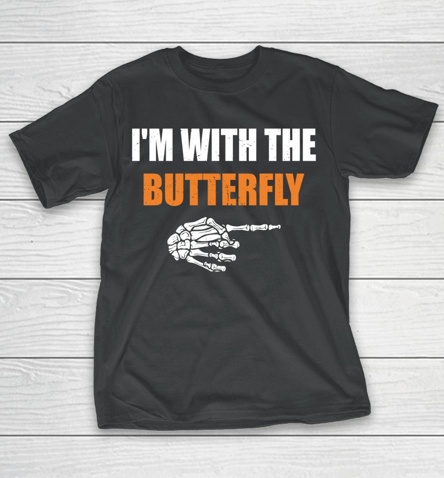 I'm With The Butterfly Scary Halloween Matching Couple T-Shirt