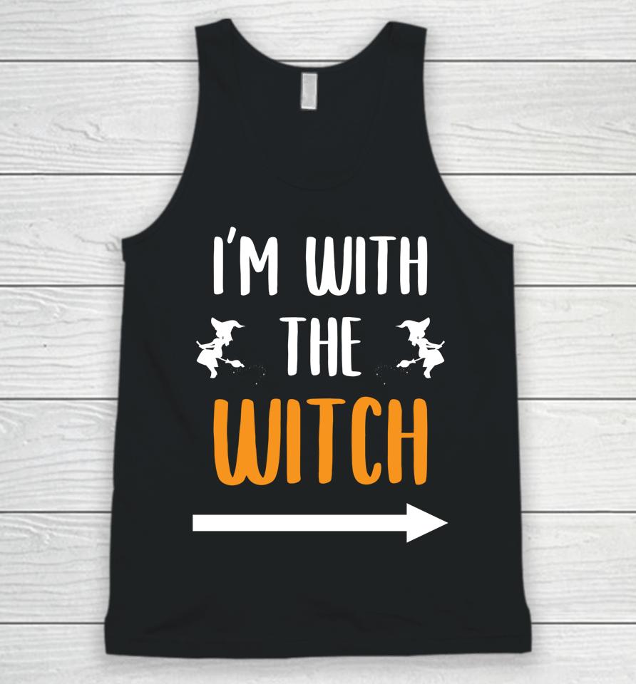 I'm With The Witch Funny Halloween Unisex Tank Top