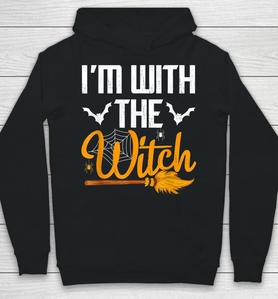 I'm With The Witch Halloween Hoodie