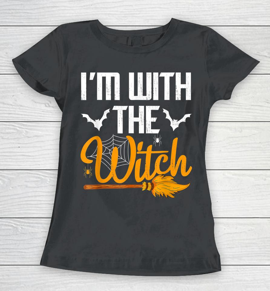 I'm With The Witch Halloween Women T-Shirt