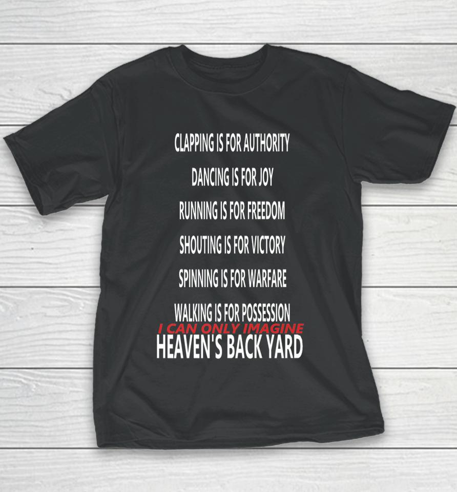 Imagine Heaven's Back Yard Youth T-Shirt