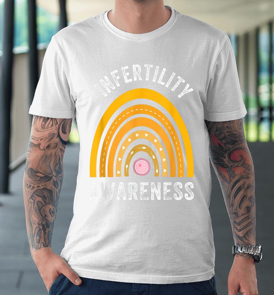 In April We Wear Orange Infertility Awareness Week Funny Premium T-Shirt