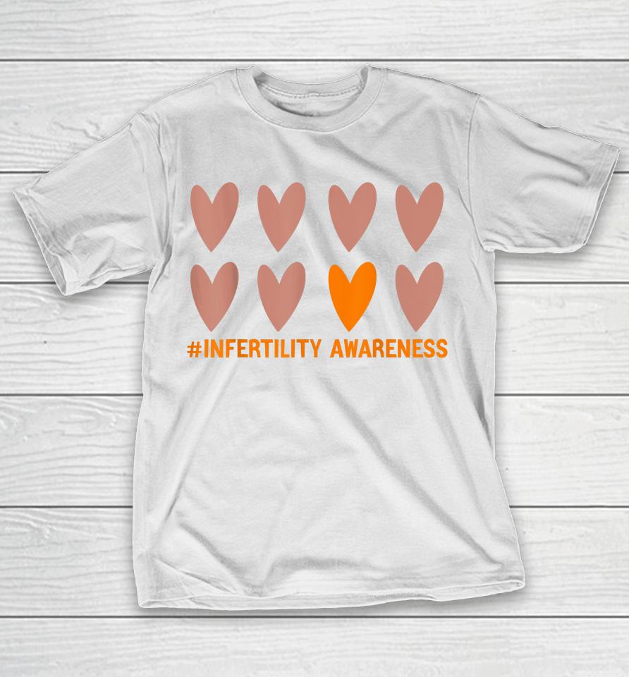 In April We Wear Orange Infertility Awareness Week Ivf T-Shirt