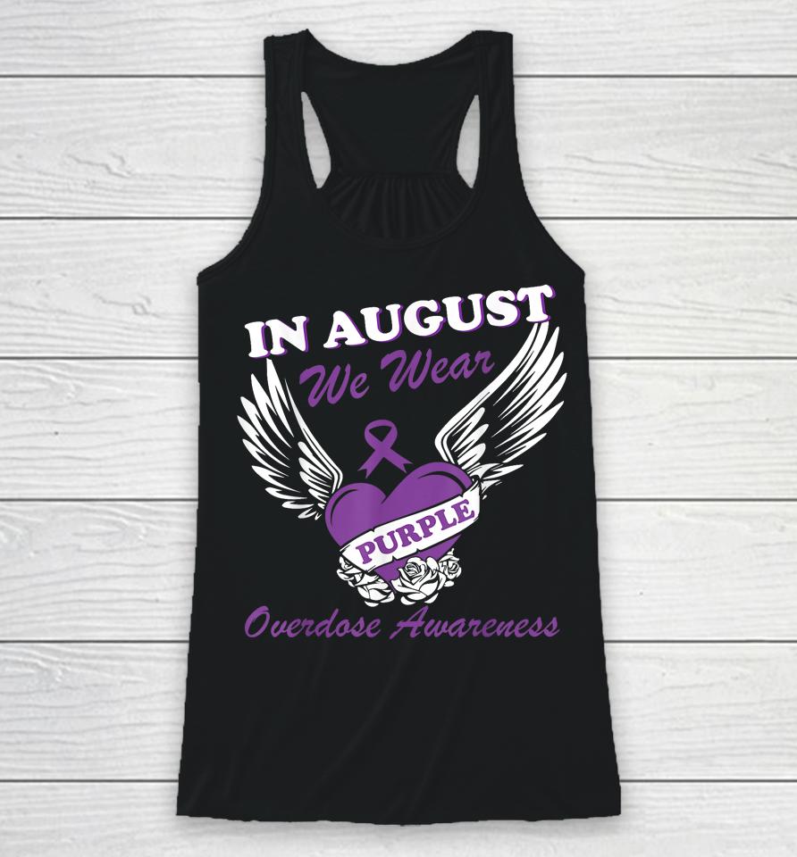 In August We Wear Purple Overdose Awareness Month Racerback Tank