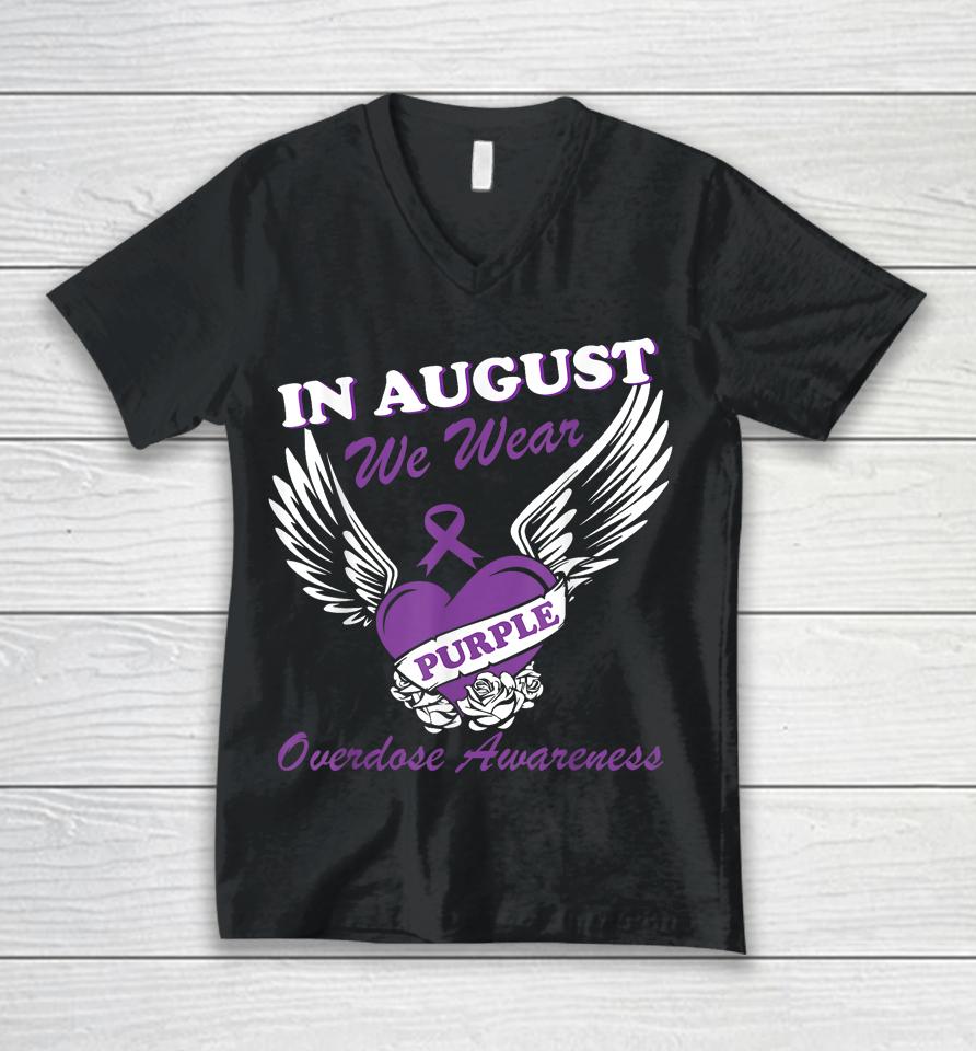In August We Wear Purple Overdose Awareness Month Unisex V-Neck T-Shirt
