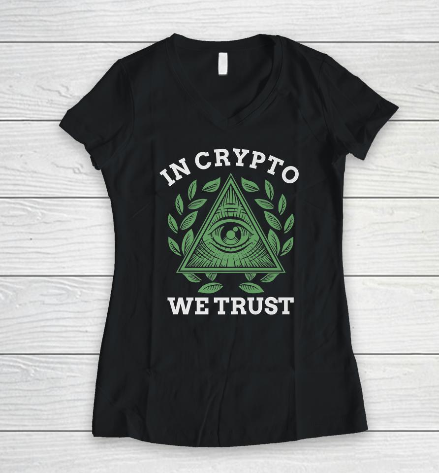 In Crypto We Trust Women V-Neck T-Shirt
