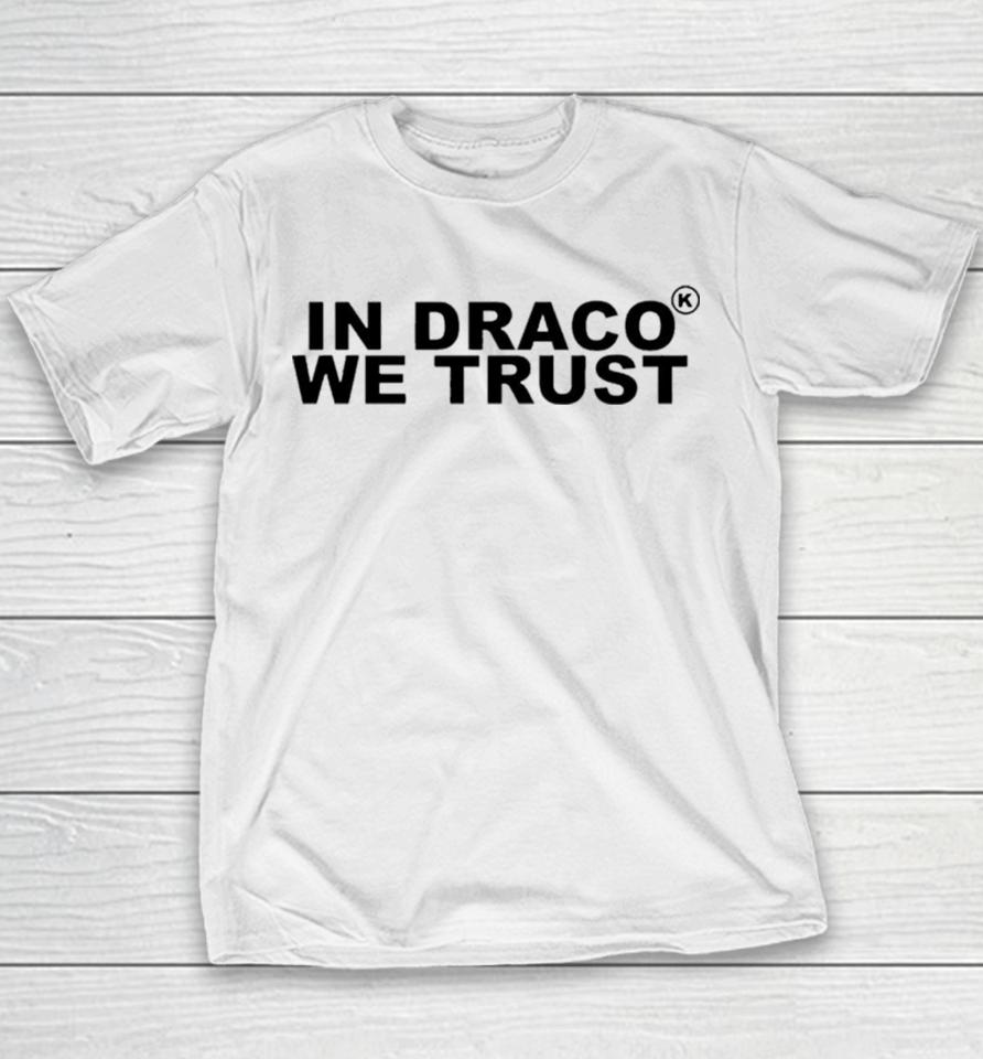 In Draco We Trust Youth T-Shirt