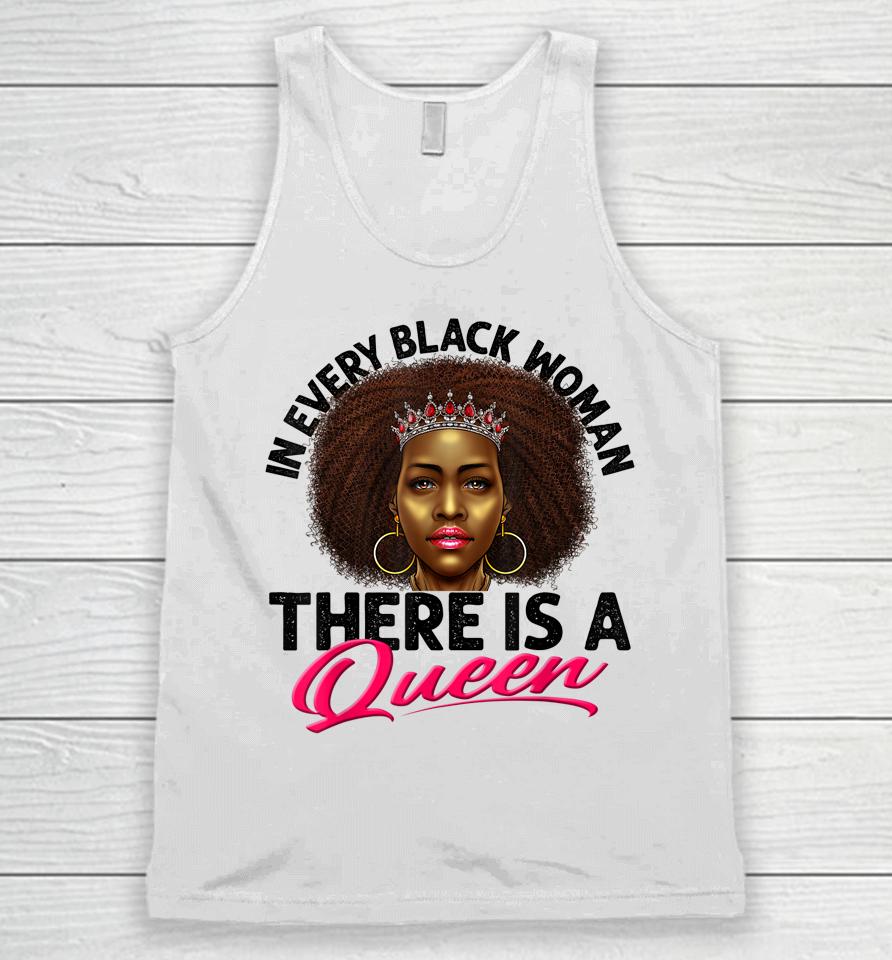 In Every Black Woman There Is A Queen Unisex Tank Top