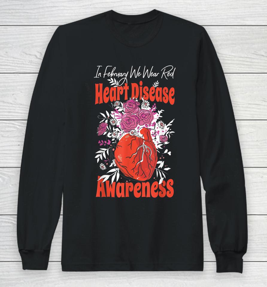 In February We Wear Red Fighter Heart Disease Awareness Long Sleeve T-Shirt