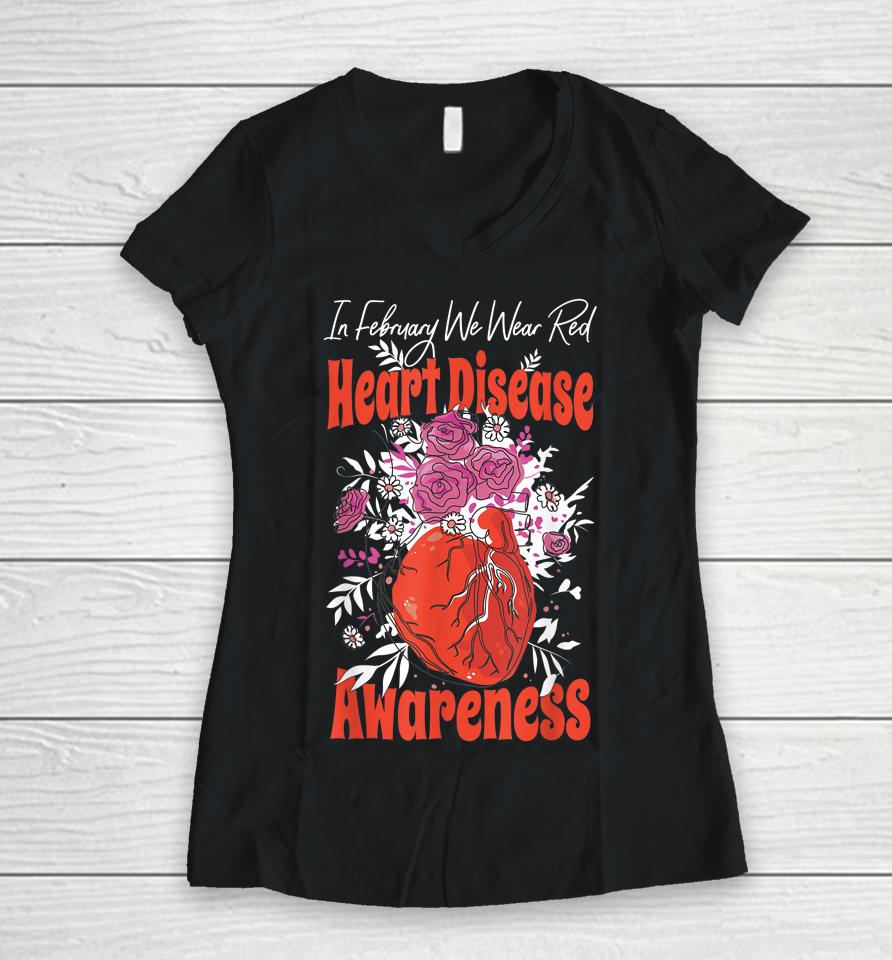 In February We Wear Red Fighter Heart Disease Awareness Women V-Neck T-Shirt