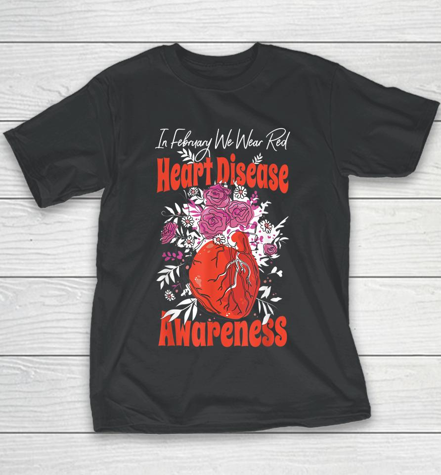 In February We Wear Red Fighter Heart Disease Awareness Youth T-Shirt