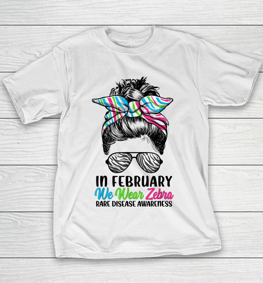 In February We Wear Zebra Messy Bun Rare Disease Awareness Youth T-Shirt