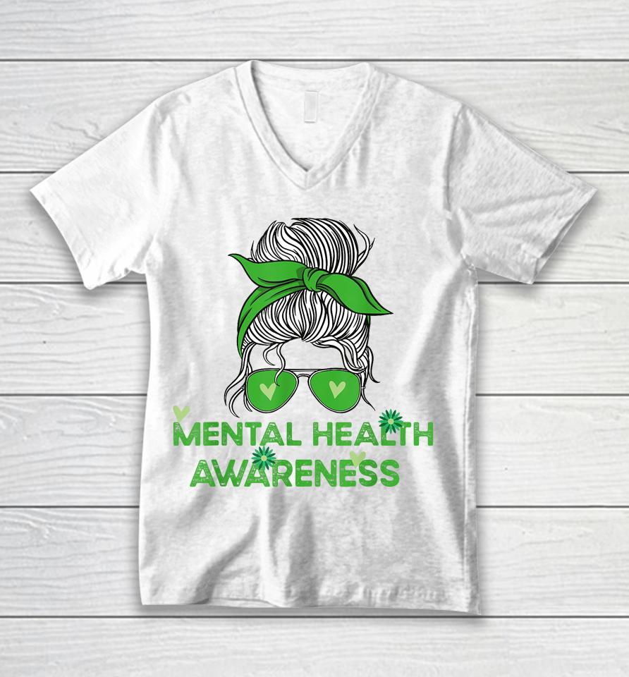 In May We Wear Green Mental Health Awareness Messy Bun Unisex V-Neck T-Shirt